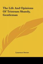 The Life and Opinions of Tristram Shandy, Gentleman
