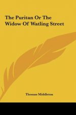 The Puritan or the Widow of Watling Street