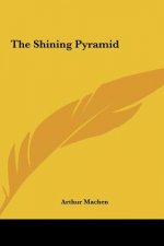 The Shining Pyramid