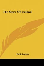The Story Of Ireland