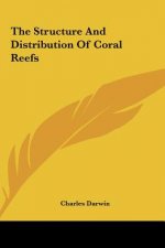 The Structure and Distribution of Coral Reefs