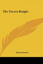 The Tavern Knight the Tavern Knight