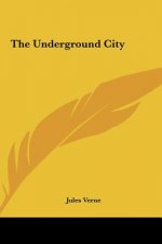 The Underground City the Underground City