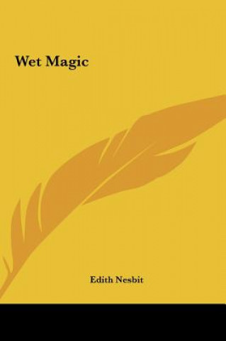Wet Magic