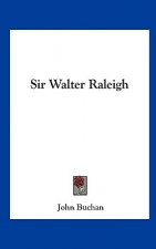 Sir Walter Raleigh