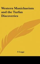 Western Manichaeism and the Turfan Discoveries