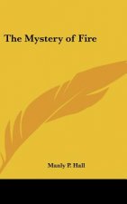 The Mystery of Fire