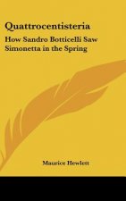 Quattrocentisteria: How Sandro Botticelli Saw Simonetta in the Spring