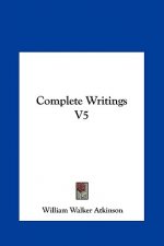 Complete Writings V5