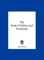 The Study of Ethics and Psychology
