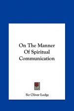 On the Manner of Spiritual Communication