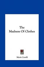 The Madness of Clothes