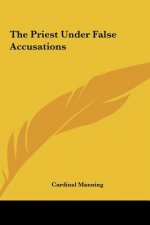 The Priest Under False Accusations