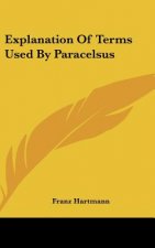 Explanation of Terms Used by Paracelsus