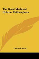 The Great Medieval Hebrew Philosophers