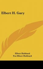 Elbert H. Gary