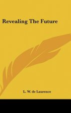Revealing the Future