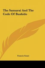 The Samurai and the Code of Bushido