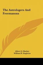 The Astrologers and Freemasons