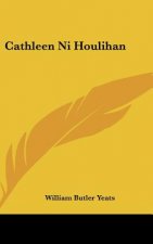 Cathleen Ni Houlihan