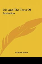 Isis and the Tests of Initiation