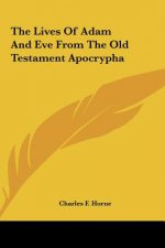 The Lives of Adam and Eve from the Old Testament Apocrypha