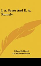 J. A. Secor and E. A. Rumely