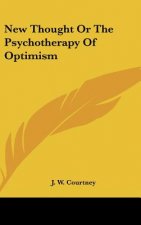 New Thought or the Psychotherapy of Optimism