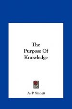 The Purpose of Knowledge