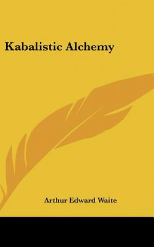 Kabalistic Alchemy