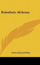 Kabalistic Alchemy