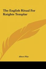 The English Ritual for Knights Templar