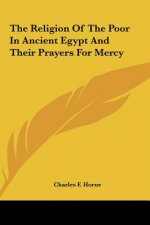 The Religion of the Poor in Ancient Egypt and Their Prayers for Mercy