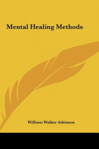 Mental Healing Methods