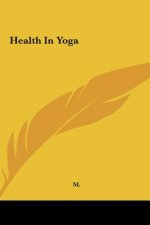 Health in Yoga