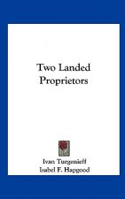 Two Landed Proprietors