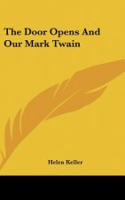 The Door Opens and Our Mark Twain