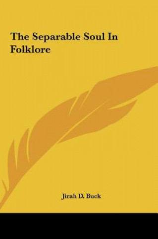 The Separable Soul in Folklore