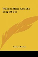 William Blake and the Song of Los
