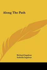 Along The Path