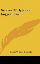 Secrets of Hypnotic Suggestions