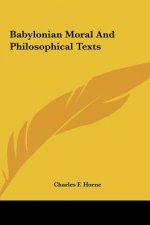 Babylonian Moral and Philosophical Texts