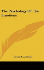 The Psychology of the Emotions