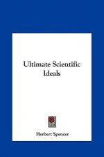 Ultimate Scientific Ideals