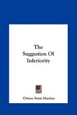 The Suggestion of Inferiority