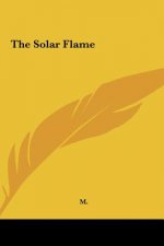 The Solar Flame