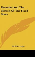 Herschel and the Motion of the Fixed Stars