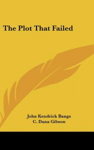 The Plot That Failed