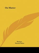 On Matter