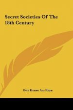 Secret Societies of the 18th Century